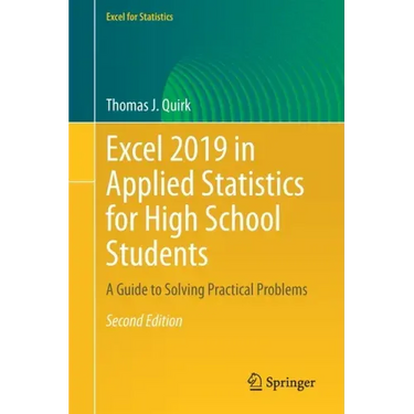 Excel 2019 in Applied Statistics for High School Students: A Guide to Solving Practical Problems