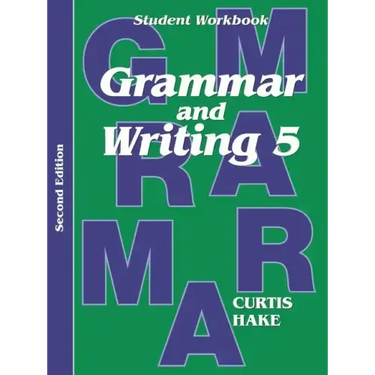 Grammar & Writing Student Workbook Grade 5 2nd Edition