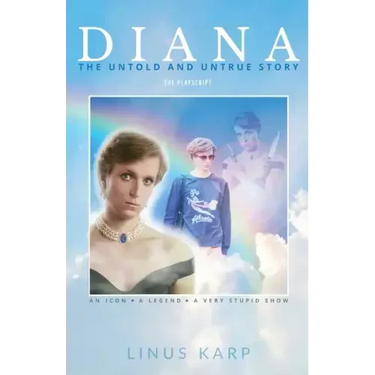 Diana: The Untold and Untrue Story