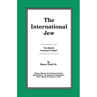 The International Jew Vol I: The World's Foremost Problem