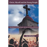 Christ, Myself and the Young People