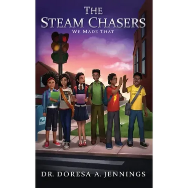 The STEAM Chasers: We Made That