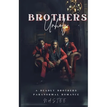 Brothers Unholy: A Deadly Brothers Paranormal Romance