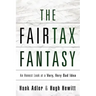 The Fairtax Fantasy