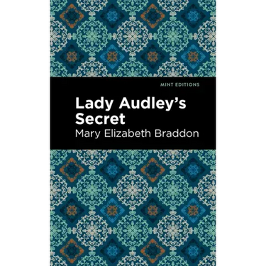Lady Audley's Secret