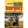 Inside Insurgency: Violence, Civilians, and Revolutionary Group Behavior