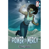 The Power of Mercy