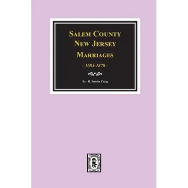 Salem County, New Jersey Marriages, 1683-1878