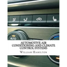 Automotive Air conditioning and Climate Control Systems