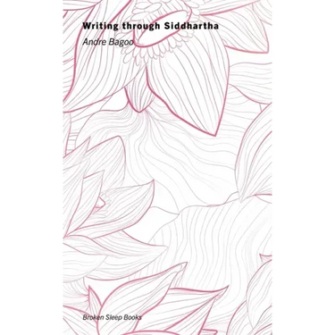 Writing through Siddhartha