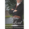 To Love a Lord