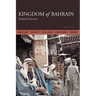 Kingdom of Bahrain: Political Review