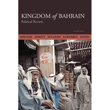 Kingdom of Bahrain: Political Review
