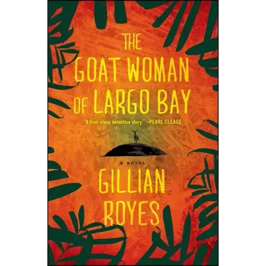 Goat Woman of Largo Bay