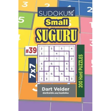 Sudoku Small Suguru - 200 Hard Puzzles 7x7 (Volume 39)