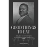 Good Things to Eat: The 1911 Classic by the Acclaimed African-American Chef