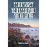 The Way The Truth The Life: Selection of Verses
