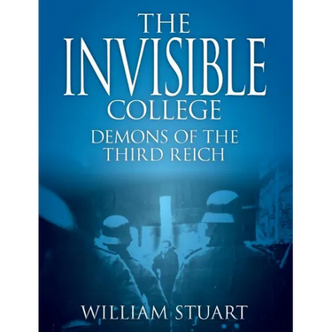 The Invisible College - Demons of the Third Reich