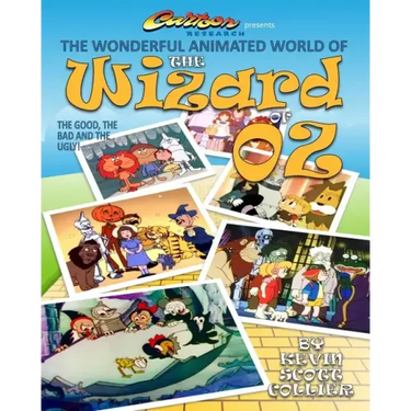 The Wonderful Animated World of The Wizard of Oz