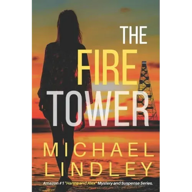 The Fire Tower