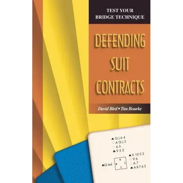 Test Your Bridge Technique: Defending Suit Contracts