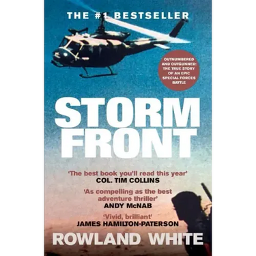 Storm Front: The Classic Account of a Legendary Special Forces Battle