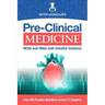 Pre-Clinical Medicine: MCQs and EMQs with Detailed Solutions