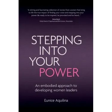 Stepping Into Your Power: An Embodied Approach to Developing Women Leaders
