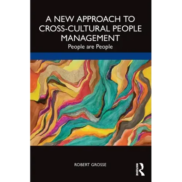 A New Approach to Cross-Cultural People Management: People Are People