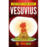 History for kids: Vesuvius