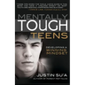 Mentally Tough Teens: Developing a Winning Mindset
