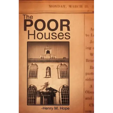 The Poor Houses