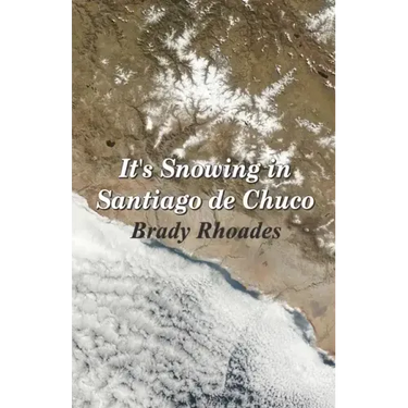 It's Snowing in Santiago de Chuco