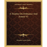 A Treatise On Ordnance And Armor V1