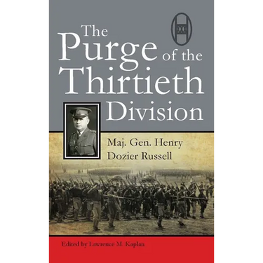 The Purge of Thirtieth Division