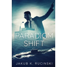 Paradigm Shift