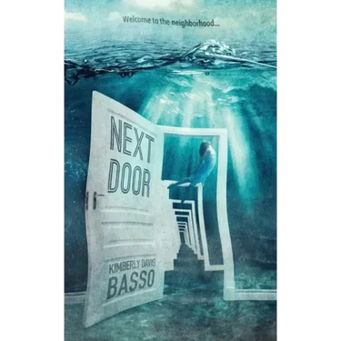 Next Door: A Collection of Twelve Twisted Tales and One True Story