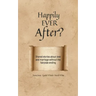 Happily Ever After?