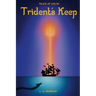 Tales of Nolok: Trident's Keep