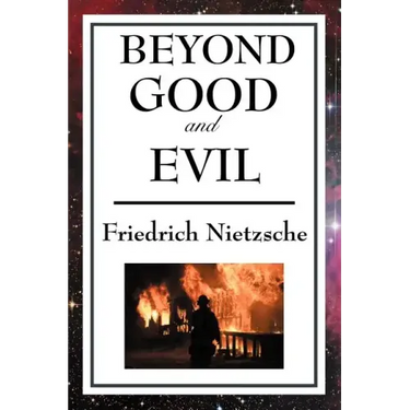 Beyond Good and Evil