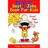 Best BIG Joke Book For Kids: Hundreds Of Good Clean Jokes, Brain Teasers and Tongue Twisters For Kids