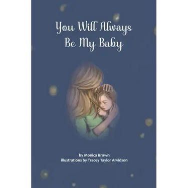 You Will Always Be My Baby