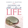 Defining an Abundant Life