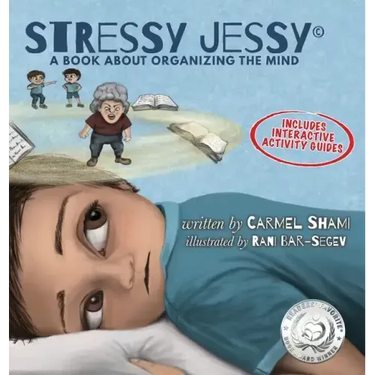 Stressy Jessy, a book about organizing the mind