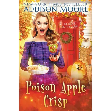 Poison Apple Crisp: Cozy Mystery