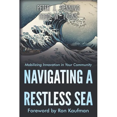 Navigating a Restless Sea: Mobilizing Innovation Adoption in Your Community