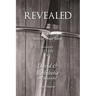 Revealed: A Warrior of the Word Discipleship Study of David and Bathsheba the Beautiful