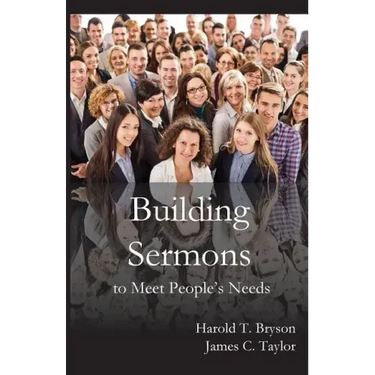 Building Sermons to Meet People's Needs