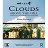 Clouds Above the Hill: A Historical Novel of the Russo-Japanese War, Volume 4