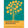 Studying Health Inequalities: An Applied Approach